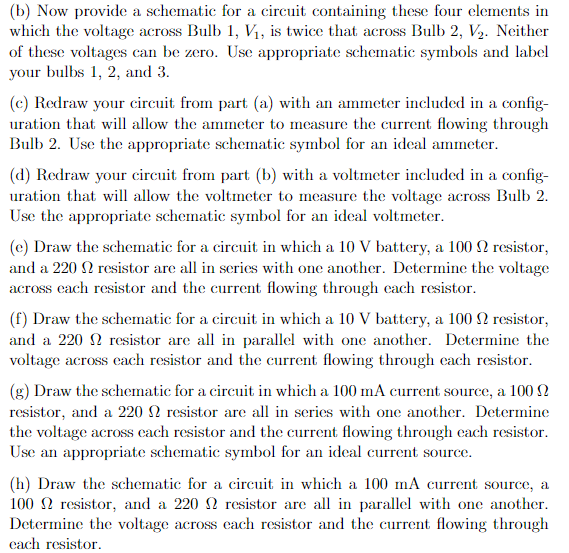 Solved (b) Now Provide A Schematic For A Circuit Containing | Chegg.com