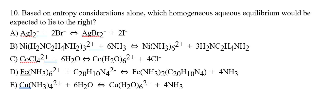 Solved 10. Based on entropy considerations alone, which | Chegg.com