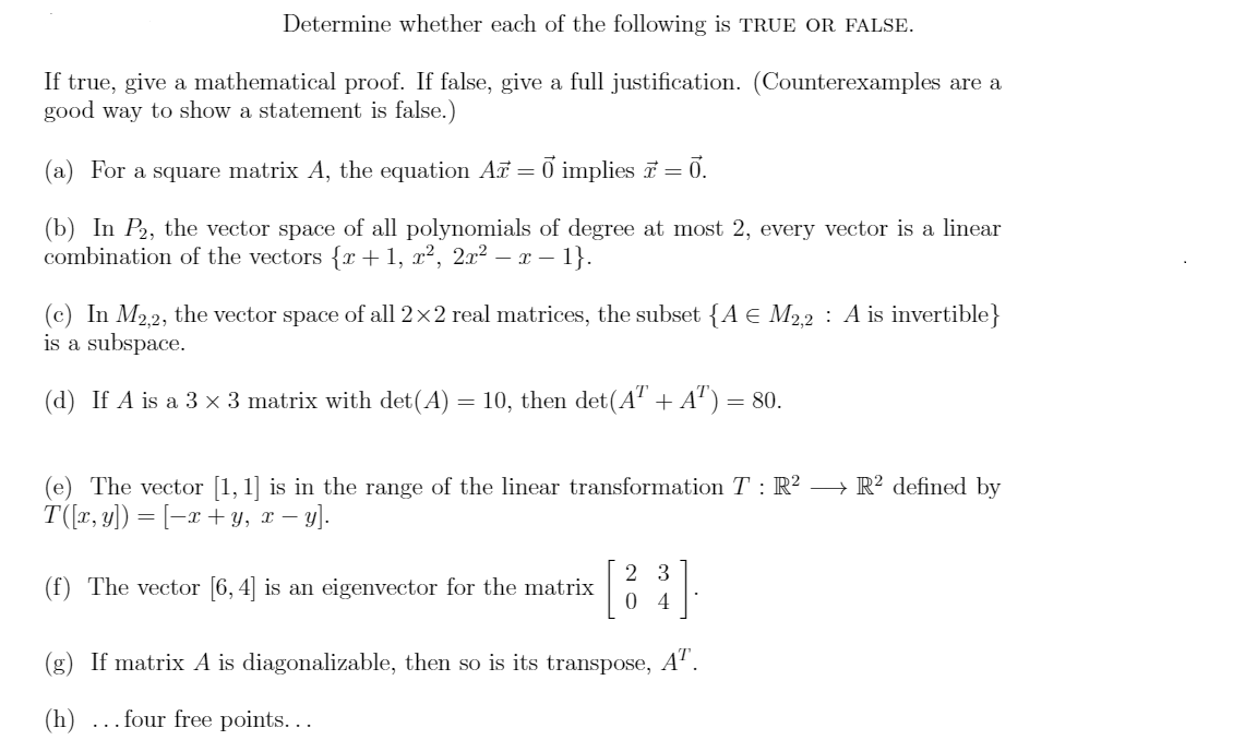 Solved Determine whether each of the following is TRUE OR | Chegg.com