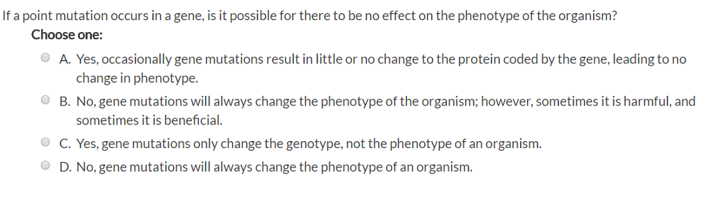 Solved If a point mutation occurs in a gene, is it possible | Chegg.com