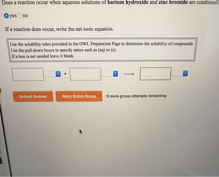 Solved Does a reaction occur when aqueous solutions of
