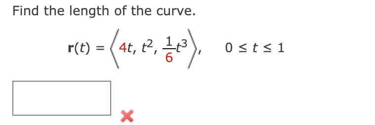 Solved Find The Length Of The Curve Rt 4tt261t3 0≤t≤1 4614