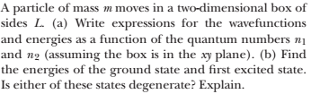 Solved A particle of mass m moves in a two-dimensional box | Chegg.com