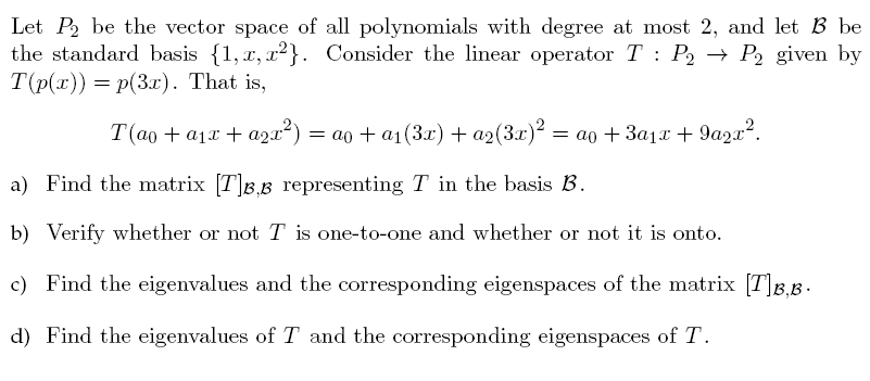 Solved Let P2 be the vector space of all polynomials with | Chegg.com