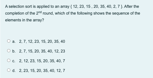 Solved A selection sort is applied to an array | Chegg.com