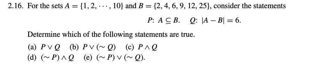 Solved 16. For the sets A={1,2,⋯,10} and B={2,4,6,9,12,25}, | Chegg.com