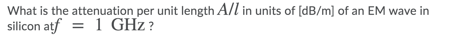 Consider a TEM wave with a frequencyf = 1 GHz | Chegg.com
