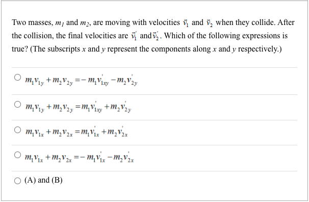 Solved Two Masses, M; And M2, Are Moving With Velocities 7 | Chegg.com