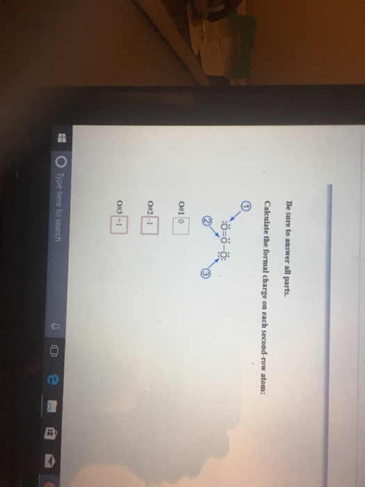 Solved Calculate the formal charge on each second row atom