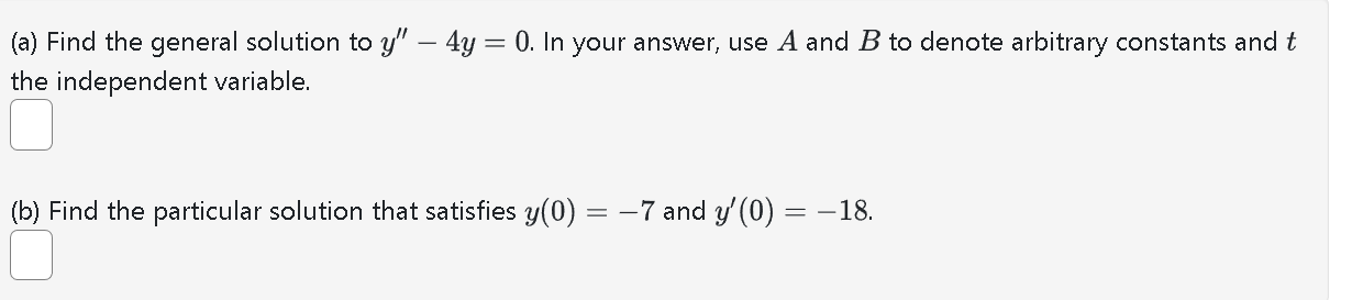 Solved Find A General Solution To Y 2y 4y 0 Chegg Com