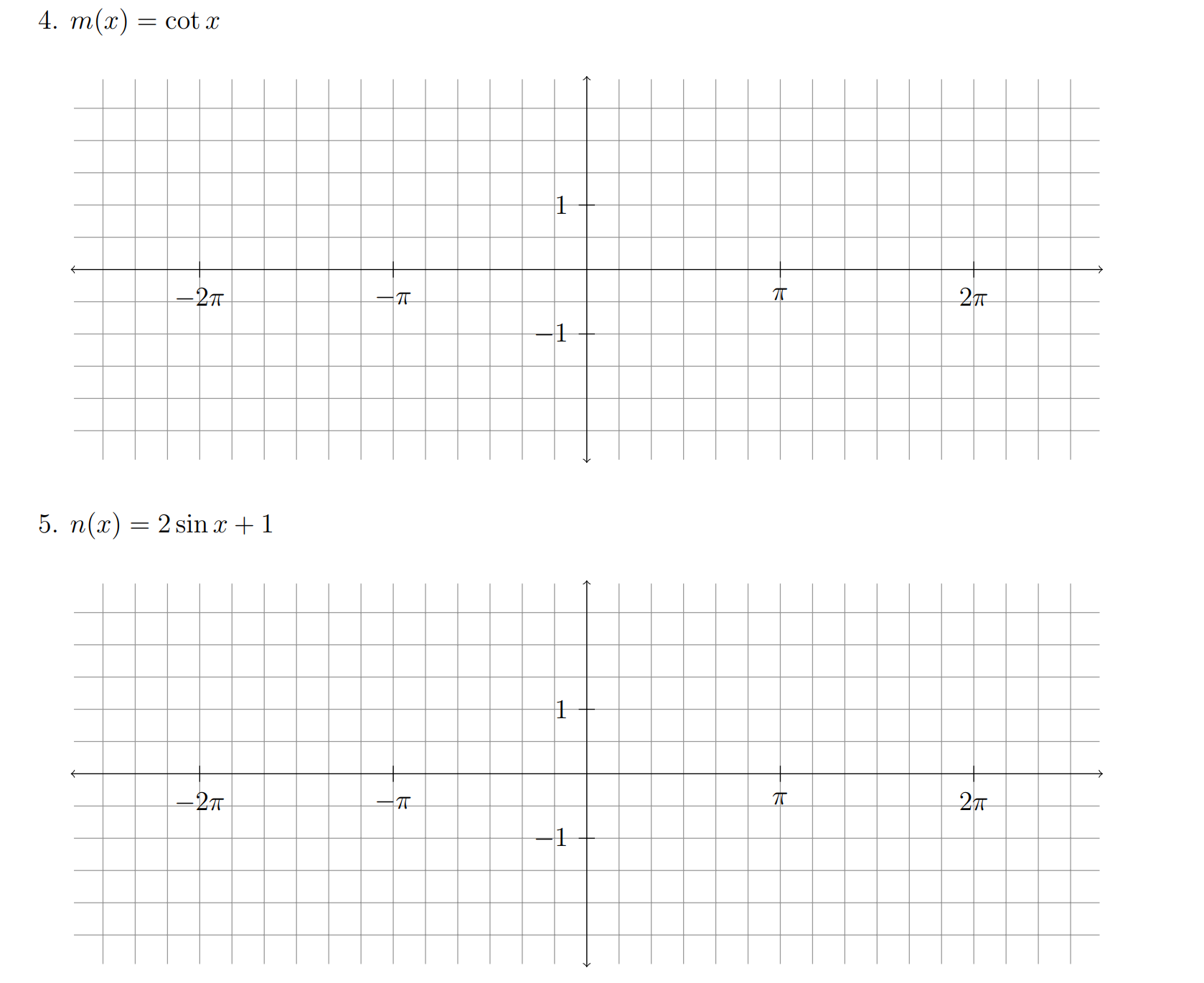 Solved m(x)=cotx n(x)=2sinx+1 | Chegg.com