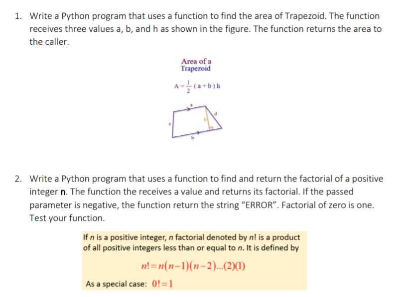 Solved 1. Write a Python program that uses a function to | Chegg.com