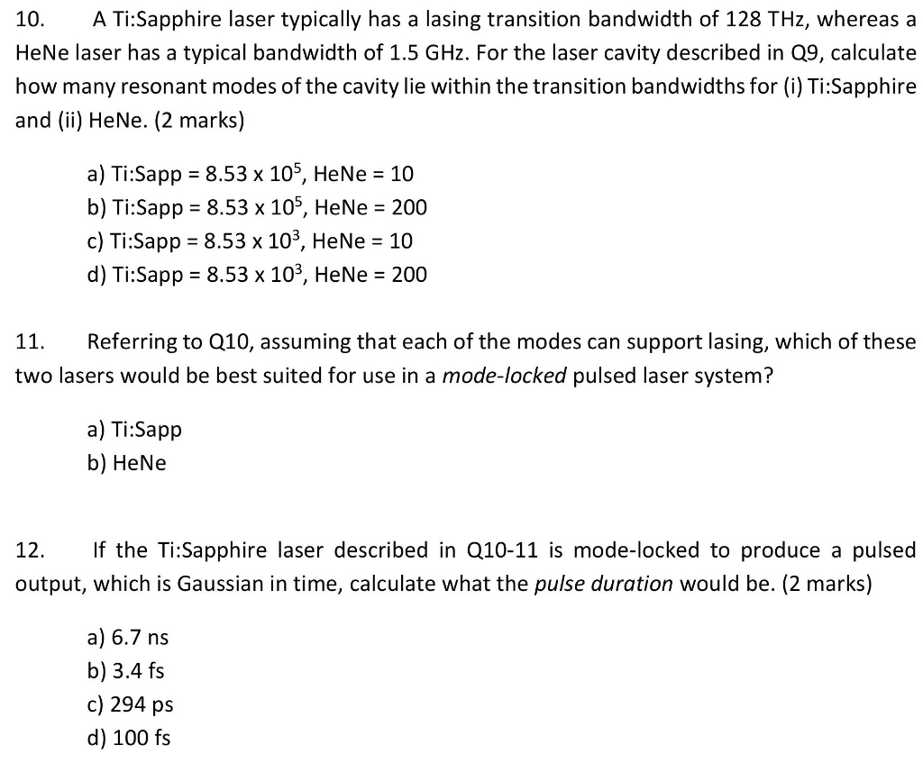 laser cavity has a length of 1 metre and an | Chegg.com