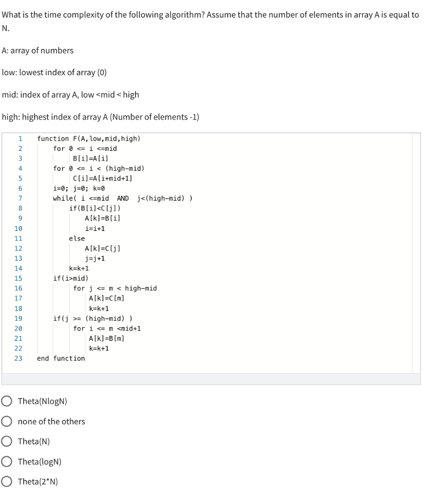 [Solved]: What is the time complexity of the follow