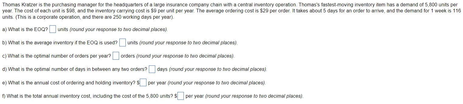 Solved Thomas Kratzer is the purchasing manager for the | Chegg.com