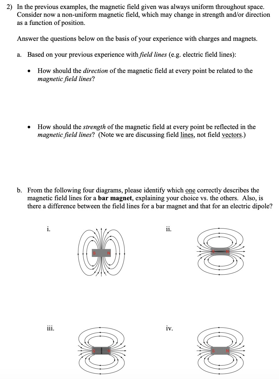 Solved 2) In the previous examples, the magnetic field given | Chegg.com