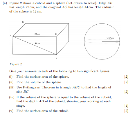 Solved (a) Figure 2 shows a cuboid and a sphere (not drawn | Chegg.com