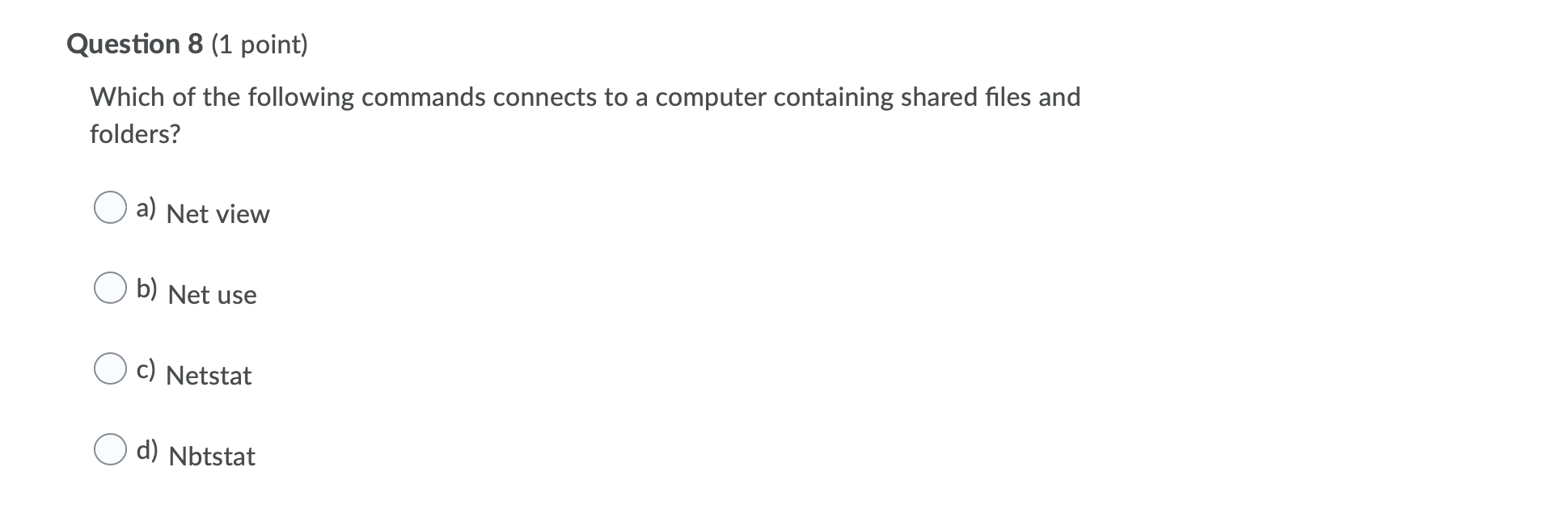 Solved Question 8 (1 point) Which of the following commands | Chegg.com