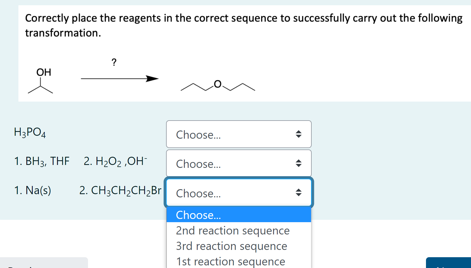 Solved Correctly place the reagents in the correct sequence | Chegg.com
