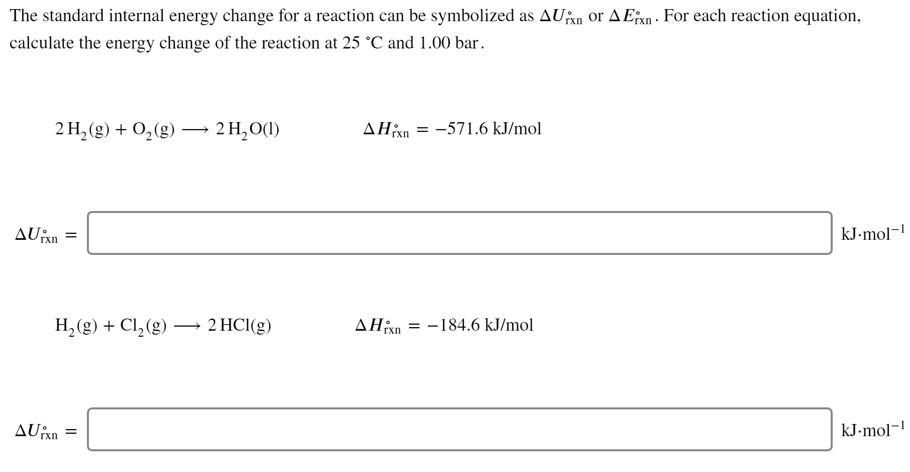 Solved The standard internal energy change for a reaction