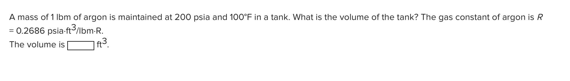 Solved A mass of 1 lbm of argon is maintained at 200 psia | Chegg.com