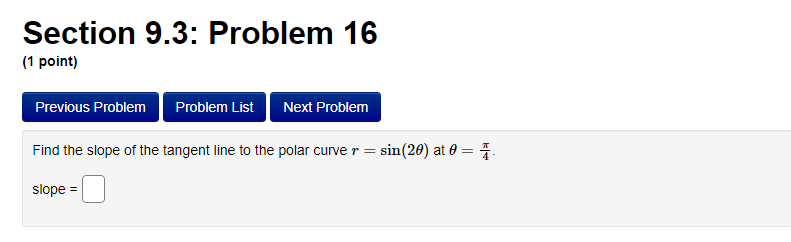 Solved Section 9.3: Problem 16 (1 point) Previous Problem | Chegg.com