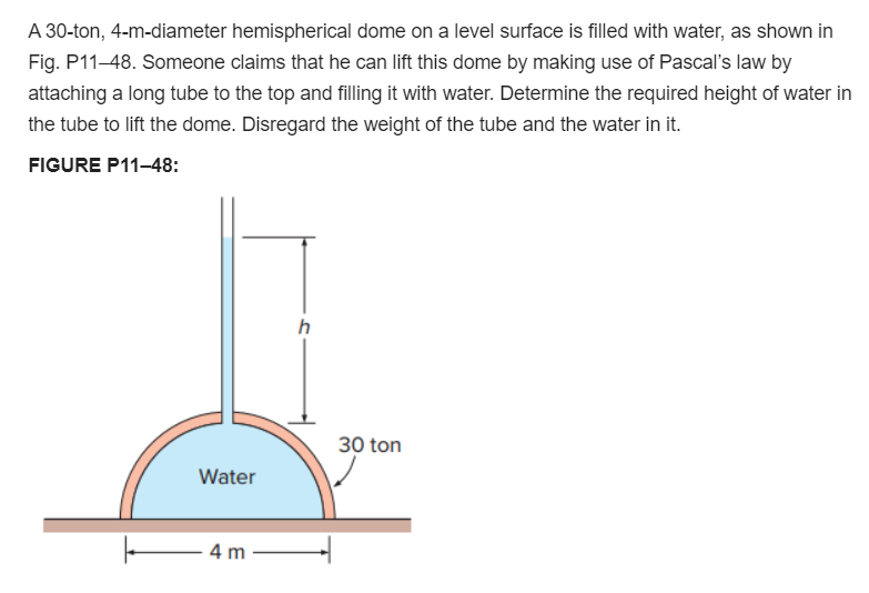 Solved A 30ton, 4mdiameter hemispherical dome on a level