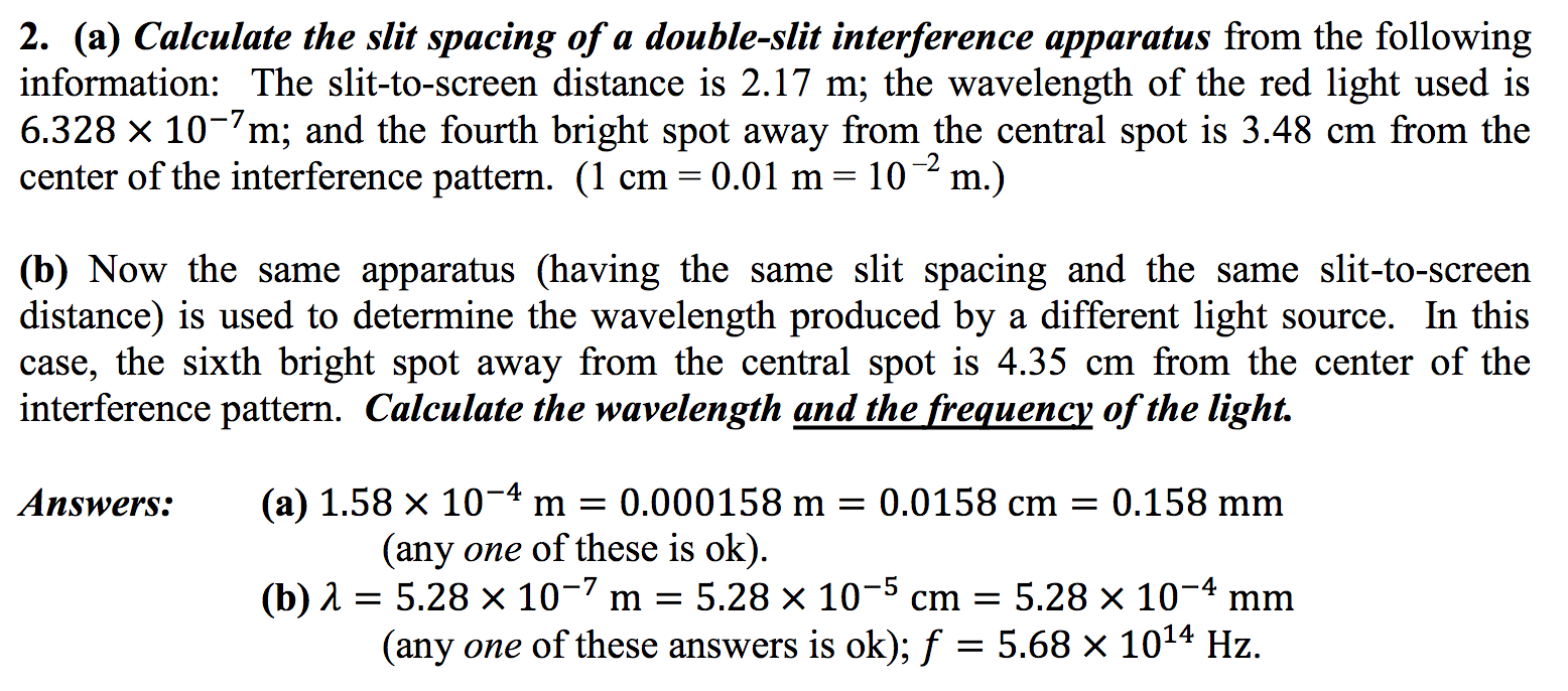 Solved 2. (a) Calculate the slit spacing of a double-slit | Chegg.com