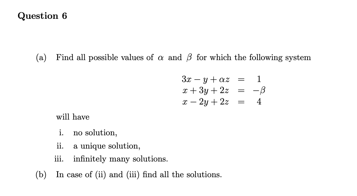 Solved Question 6 (a) Find All Possible Values Of A And B | Chegg.com