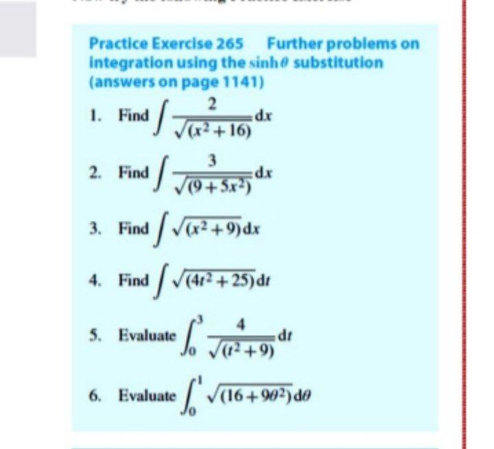 Solved Practice Exercise 265 Further problems on Integration | Chegg.com