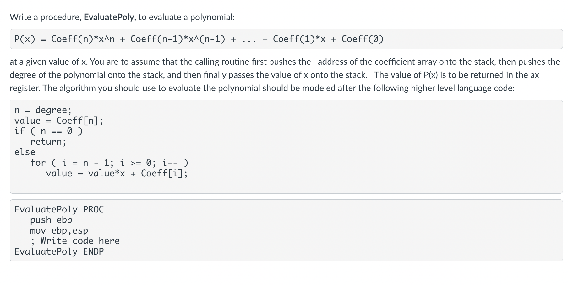 Solved Write a procedure, EvaluatePoly, to evaluate a | Chegg.com