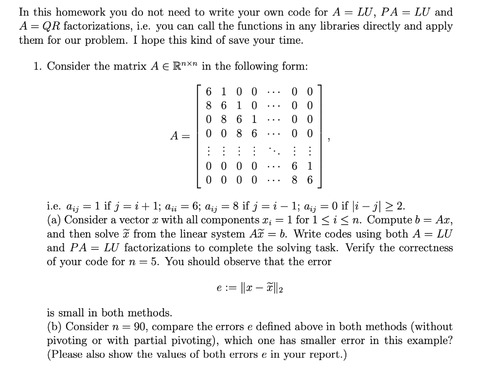 Solved In This Homework You Do Not Need To Write Your Own Chegg Com