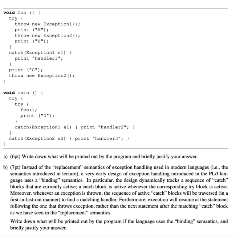 void foo () { try { throw new Exception1(); print