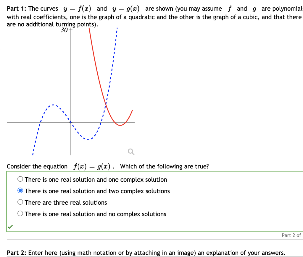 Explain why the equation only have one real solution | Chegg.com
