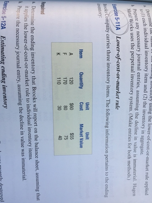 Solved Determine The Value Inventory Using The | Chegg.com