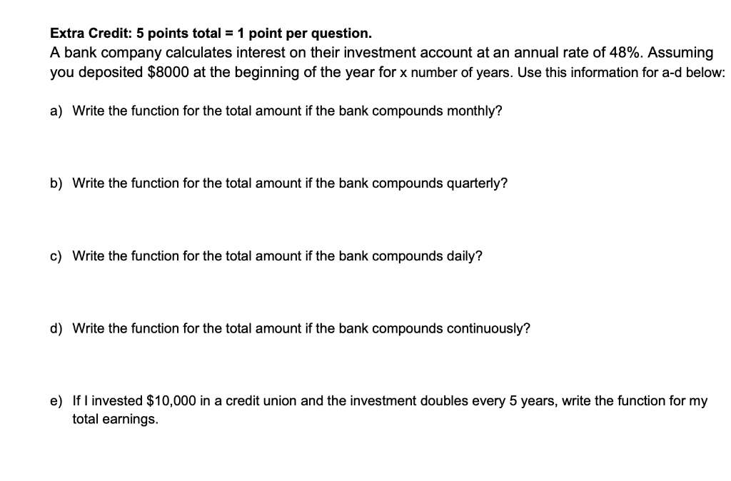 Solved Extra Credit: 5 points total = 1 point per question. | Chegg.com