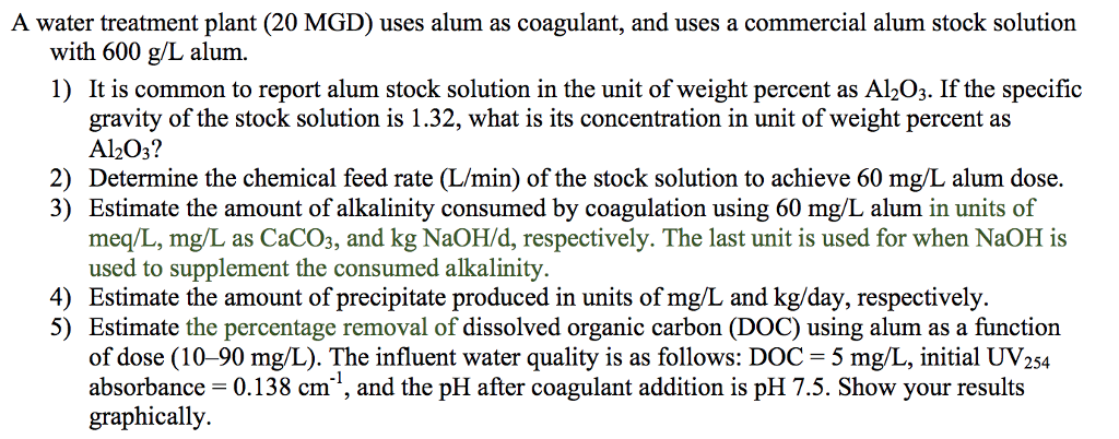 solved-a-water-treatment-plant-20-mgd-uses-alum-as-chegg