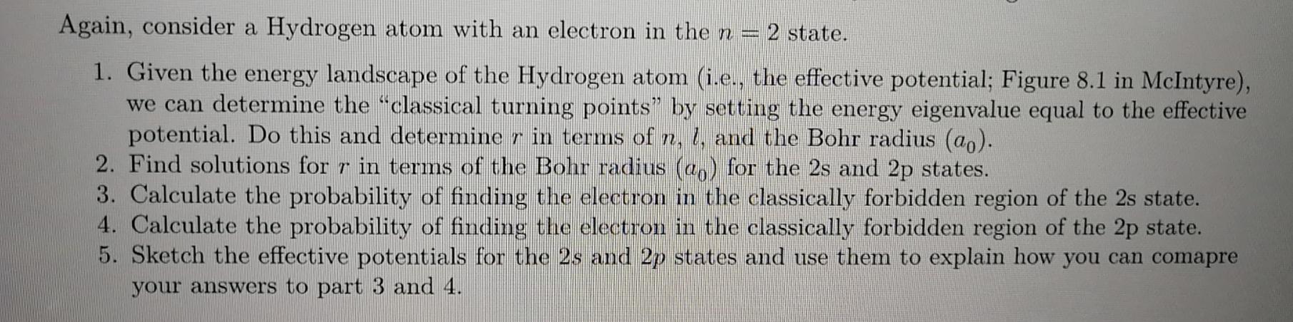 Solved Again, consider a Hydrogen atom with an electron in | Chegg.com