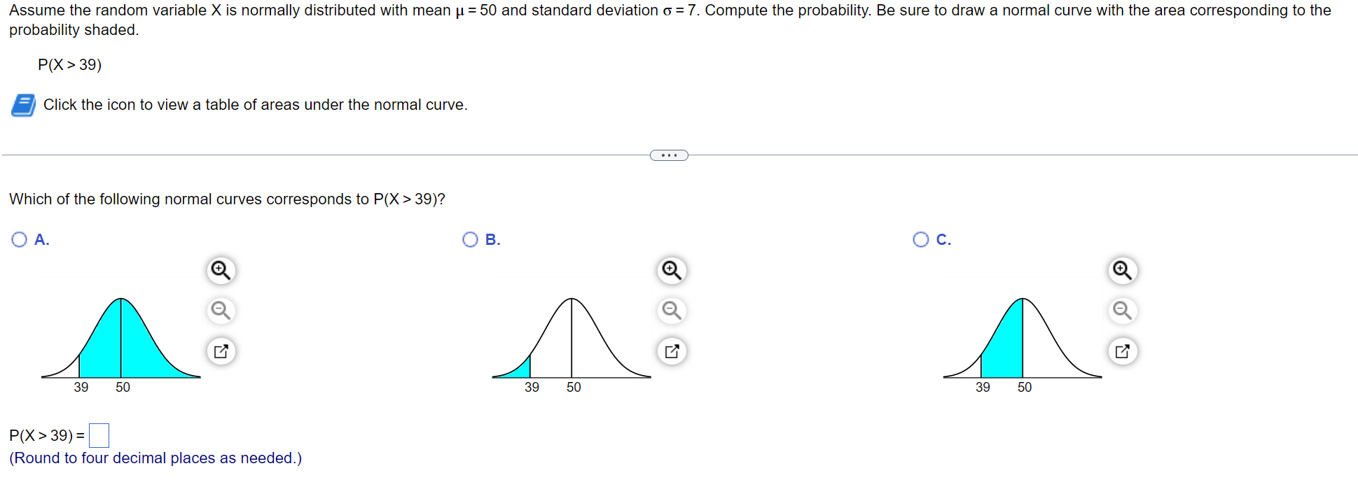 Solved probability shaded. P(X>39) Click the icon to view a | Chegg.com