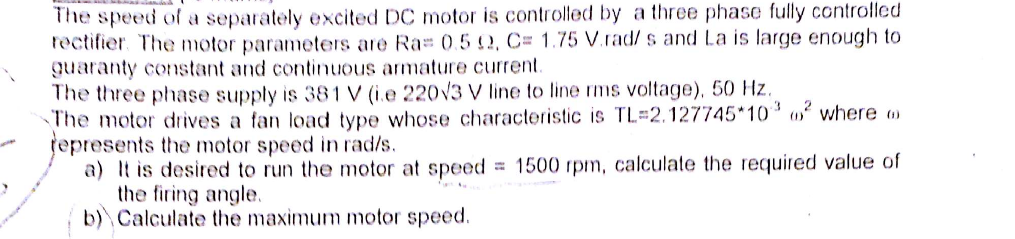 Solved The speed of a separately excited DC motor is | Chegg.com