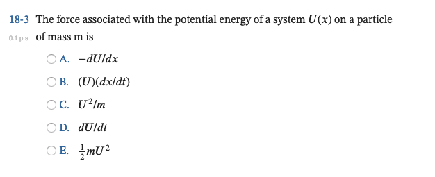 Solved The Force Associated With The Potential Energy Of A | Chegg.com