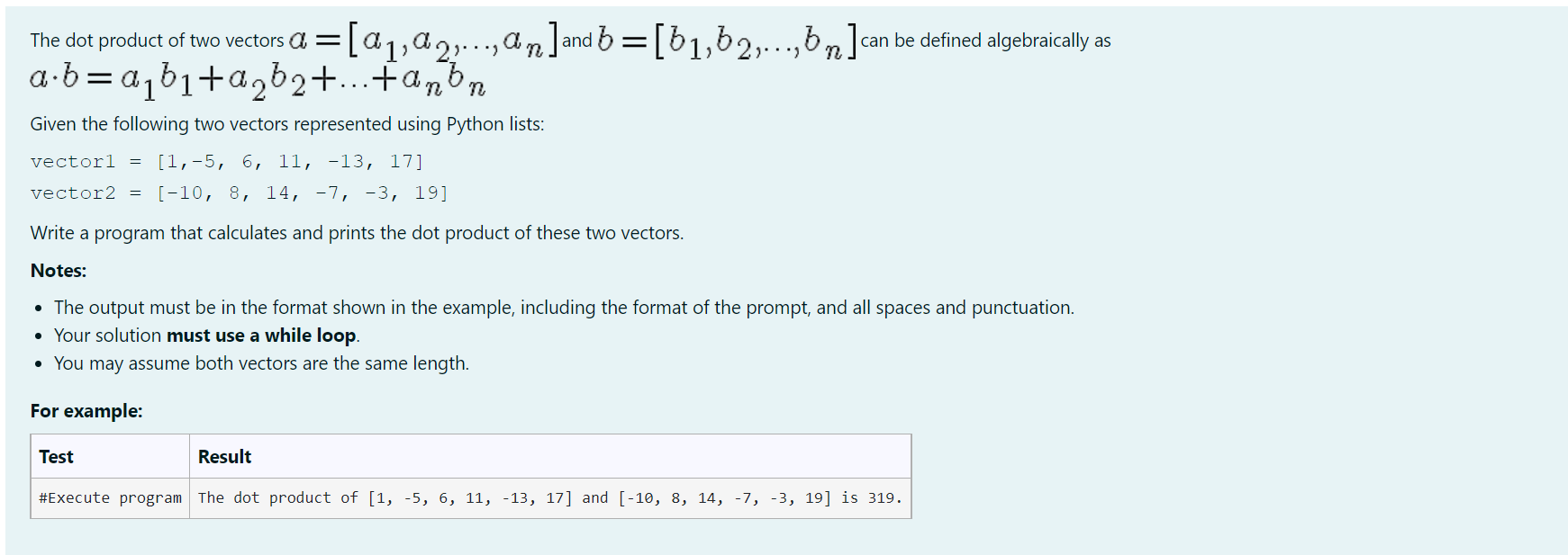 Solved The Dot Product Of Two Vectors A=[a1,a2,…,an] And | Chegg.com