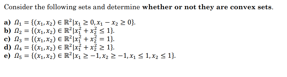 Solved Consider the following sets and determine whether or | Chegg.com
