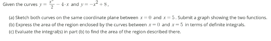 Solved Screenshot in first curve is cut off but it is x^2 | Chegg.com