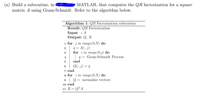 Solved (a) Build a subroutine, in MATLAB, that computes the | Chegg.com