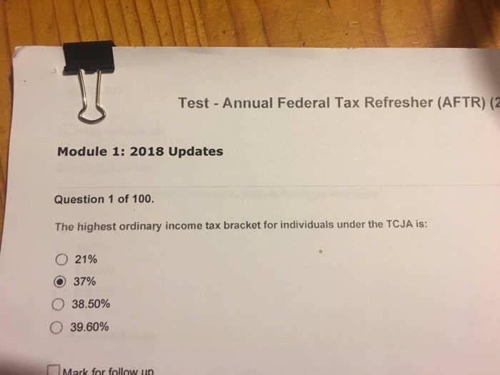 Solved Test Annual Federal Tax Refresher (AFTR) (2 Module
