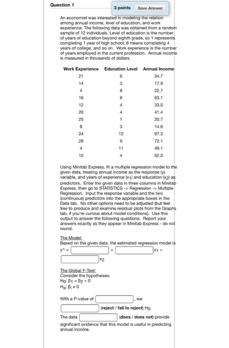 Solved Question 1 3 points Save Answer An economist was | Chegg.com