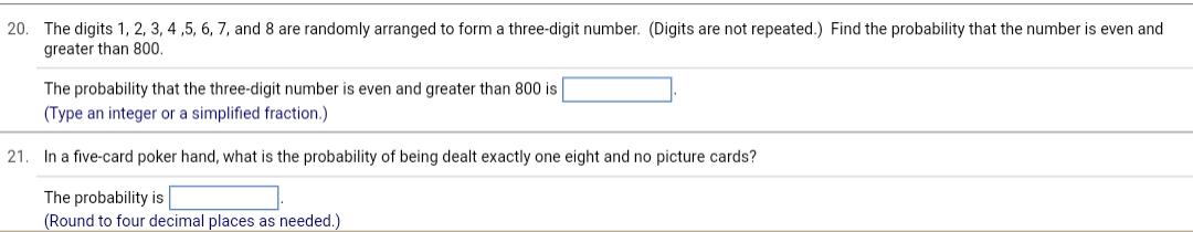 Solved 20. The digits 1,2,3,4,5,6,7, and 8 are randomly | Chegg.com