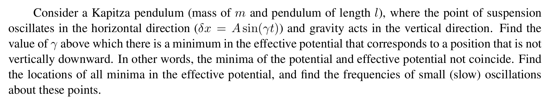 Solved Consider a Kapitza pendulum (mass of m ﻿and pendulum | Chegg.com