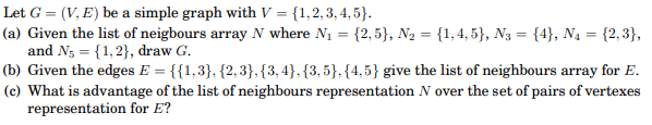 Solved Let G=(V, E) be a simple graph with V = {1,2,3,4,5). | Chegg.com